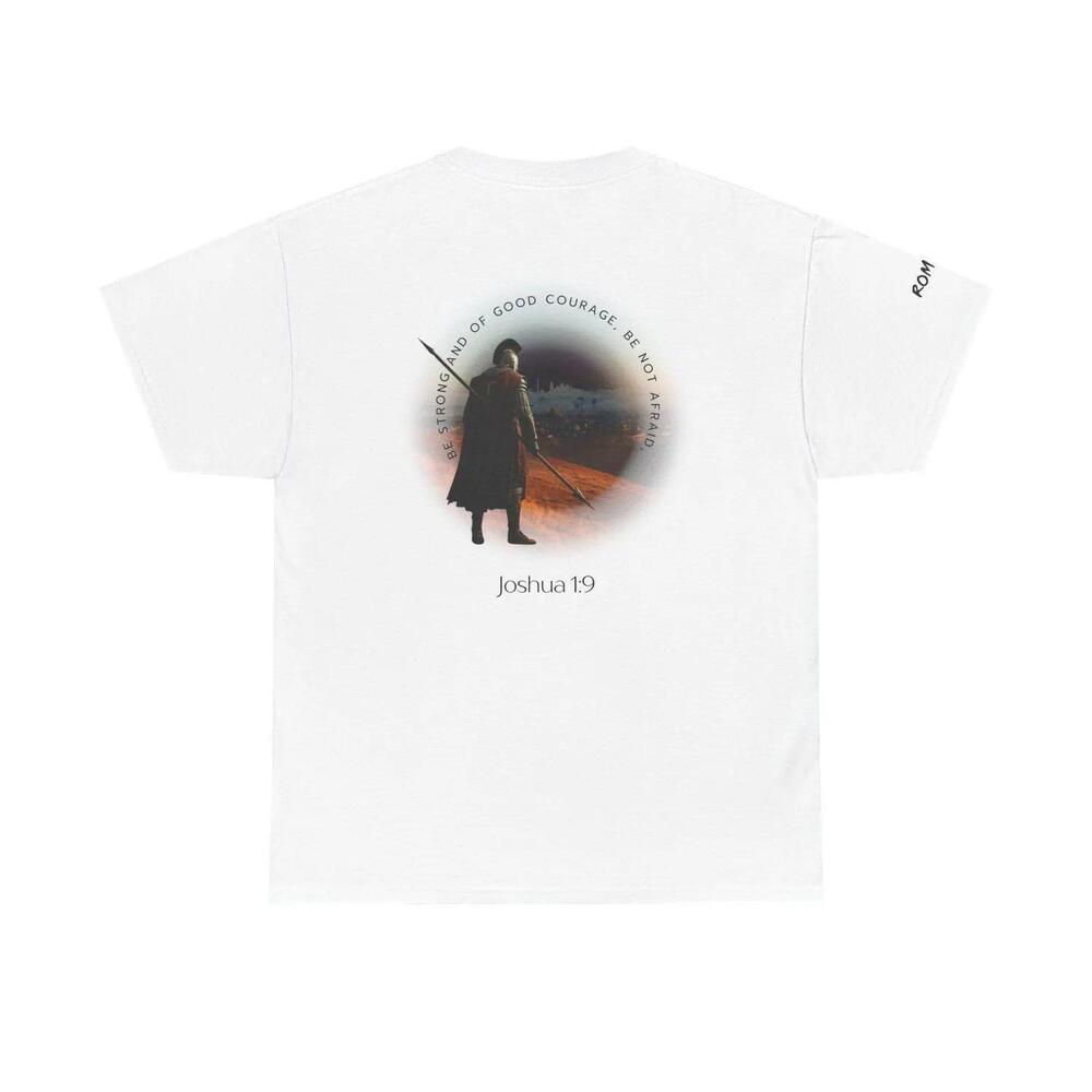 Strong And Of Good Courage Tee